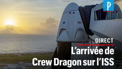 l'arrivée de Crew Dragon sur l'ISS