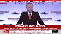Cumhurbaşkanı Erdoğan: İdama gönderilen Menderes değil, Milletin iradesiydi