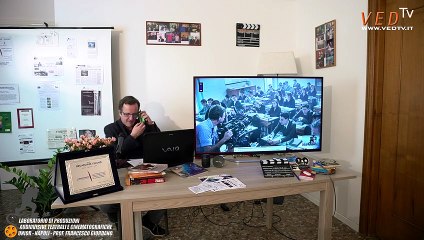 INCONTRO-LEZIONE E-LEARNING SEMINARIO CON MAURIZIO GEMMA - Laboratorio di Produzioni Audiovisive Teatrali e Cinematografiche - Unior 2020