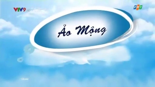 ảo mộng tập 18-phim bộ Thái Lan lồng tiếng trọn bộ- thảo phim thái