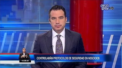 Autoridades controlarán el protocolo de seguridad para funcionamiento de negocios en el país