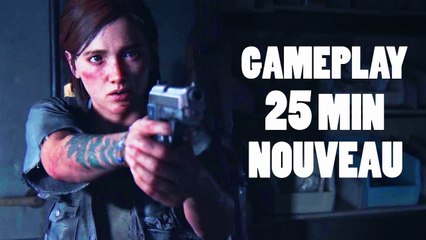 THE LAST OF US 2 : GAMEPLAY 25 MIN SUR LES COMBATS