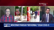 Perencanaan New Normal, Pemerintah Tak Boleh Gagap Seperti Awal Pandemi di Indonesia