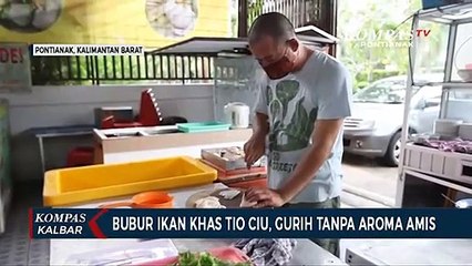 Kuliner Bubur Ikan Khas Tio Ciu