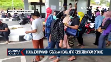 Pemulangan 179 WNI Dikawal Ketat Polsek Perbatasan Entikong