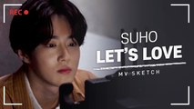 [Pops in Seoul] Let's Love! SUHO(수호)'s MV Shooting Sketch