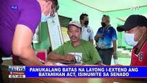 Panukalang batas na layong i-extend ang Bayanihan Act, isinumite sa Senado