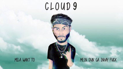 Cloud 9 - Rap Demon _ Prod. By Farasat Anees (Official Lyric Video)