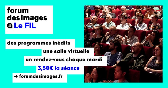 LE FIL - salle virtuelle du Forum des images - Bande Annonce @Forum des images