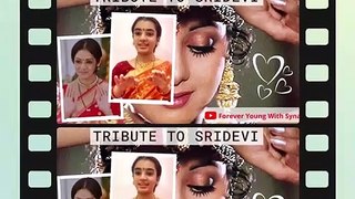 'Tribute to Sridevi'  || #Sridevi  || Forever Young With Syna