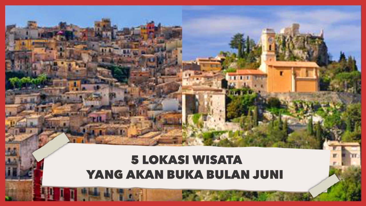 5 Lokasi Wisata di Dunia yang Akan Buka Bulan Juni