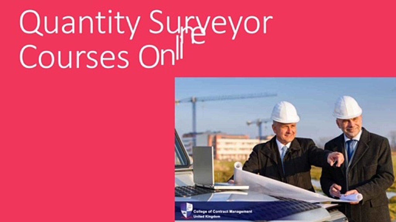 Quantity Surveyor Courses Online