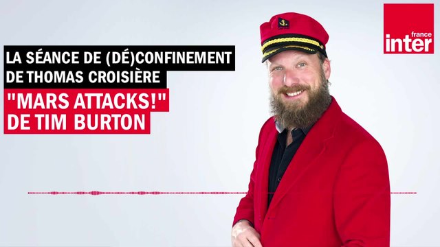 Mars Attacks ! - La chronique de Thomas Croisière