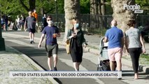 United States Reaches 100,000 Dead from Coronavirus, Marking Highest Death Toll Across the Globe