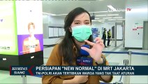 Begini Persiapan New Normal di Stasiun MRT