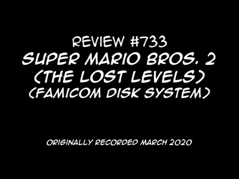 Review 733 - Super Mario Bros 2 The Lost Levels (FDS)