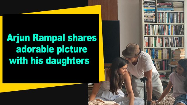 Arjun Rampal shares adorable picture with his daughters