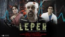Leper | Official Trailer | Malayalam Shortfilm | Raghupathy.S | Goodwill Entertainments