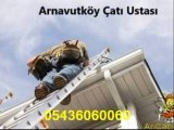 Arnavutköy Çatı Ustası - Arnavutköy Çatıcı-05436060060