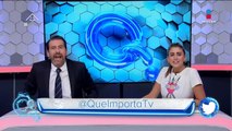 Qué Importa | Programa Completo 28/mayo/2020
