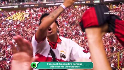 Facebook transmitirá partidas clássicas da Libertadores