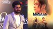 As Masaan Completes 4 Years, We Bring You Some Unknown Facts About Vicky Kaushal