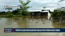 Pemprov Kalbar Siapkan Bantuan untuk Korban Banjir