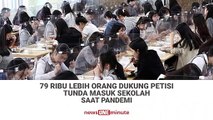 79 Ribu Lebih Orang Dukung Petisi Tunda Masuk Sekolah