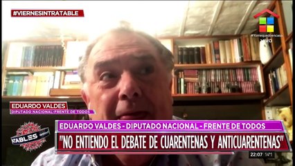 Eduardo Valdés, diputado Nacional: "No entiendo el debate de cuarentenas y anticuarentenas"
