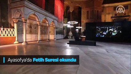 Ayasofya'da Fetih Suresi okundu