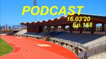 Antalija Dočekuje Sivu, 16.03.2020 I Ep. 158, PODCAST