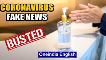 Fact check: Sanitizer catches fire on its own & home remedies for Covid | Oneindia News