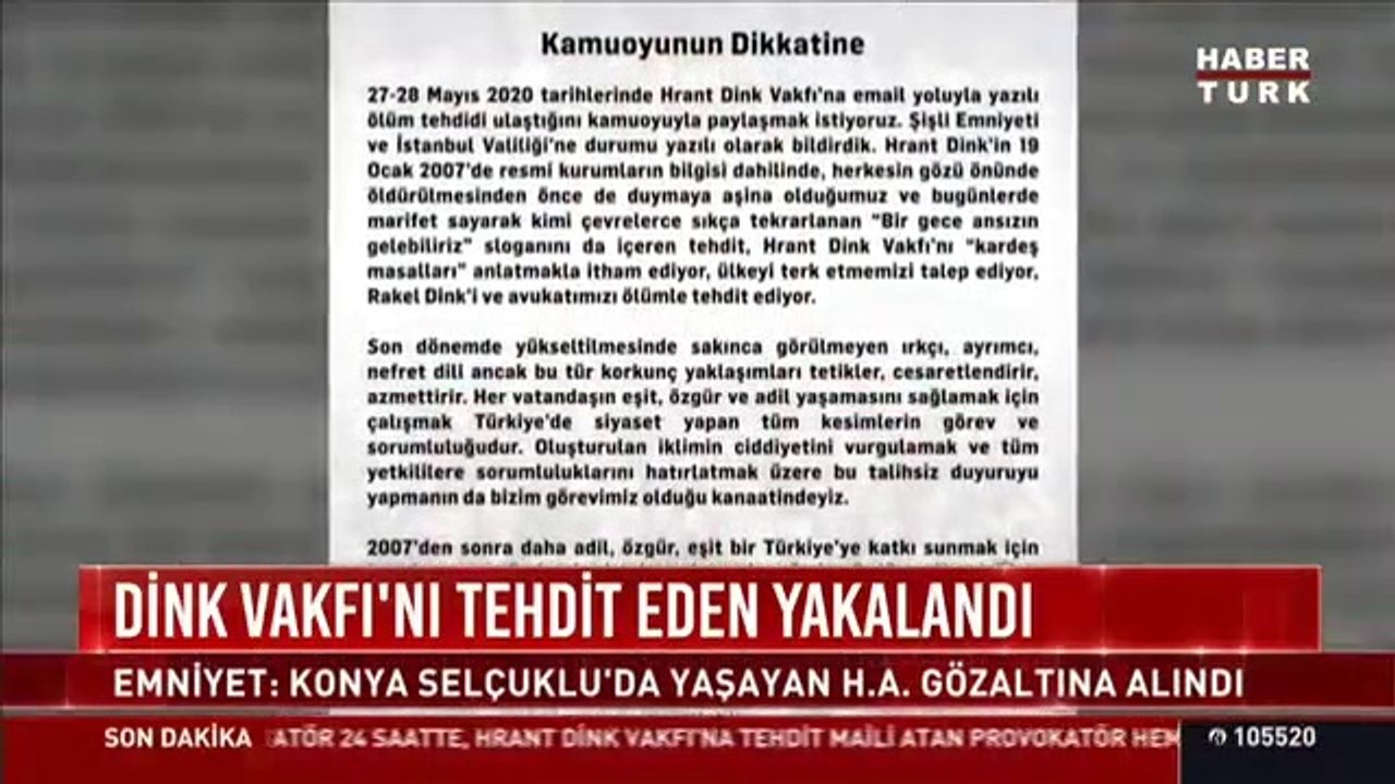 Hrant Dink Vakfına ölüm tehdidi içeren mesaj yollayan zanlı yakalandı