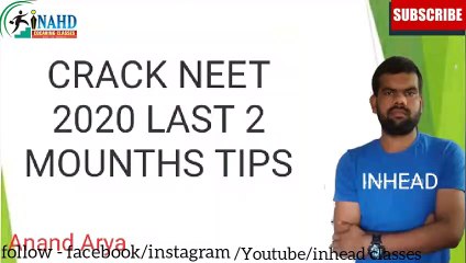 How to crack NEET 2020 in 2 months tips | NEET | INHEAD | Anand Arya