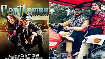 Shehnaaz Gill & Robbey Singh's song Gentleman completed 1.2 Million views within 48 hours|Filmibeat