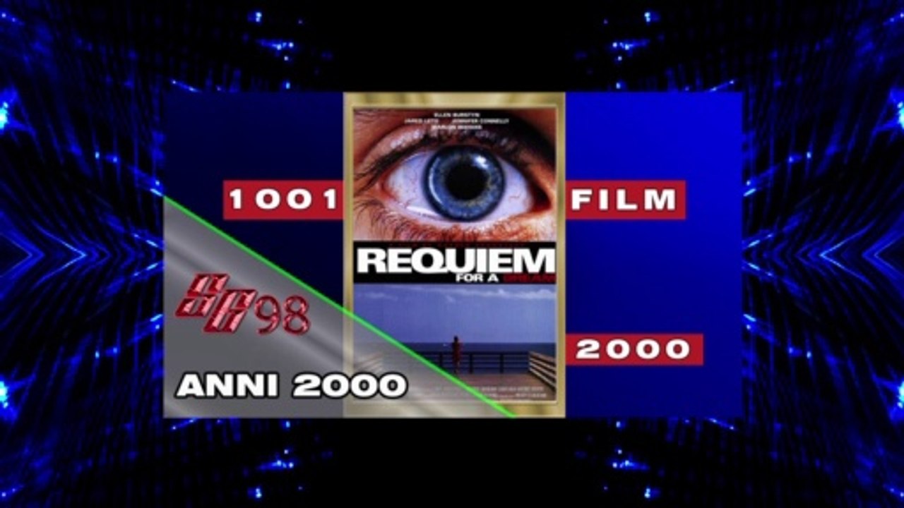 Requiem for a Dream (Recensione #49)