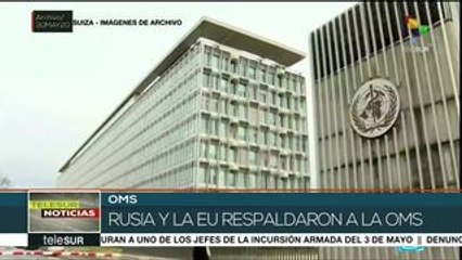 Rusia y la UE se pronuncian en respaldo a la OMS