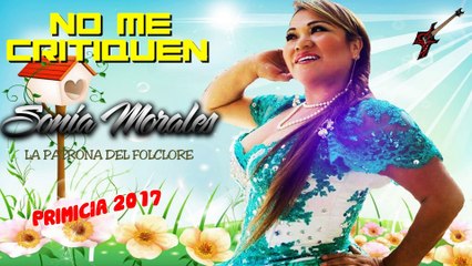 SONIA MORALES - No me Critiquen 2020