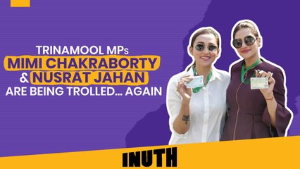 TMC MPs Mimi Chakraborty & Nusrat Jahan Are Being Trolled... Again