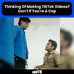 Thinking Of Making TikTok Videos? Don't If You're A Cop
