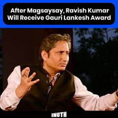 After Magsaysay, Ravish Kumar Will Receive Gauri Lankesh Award