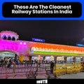 These Are The Cleanest Railway Stations In India