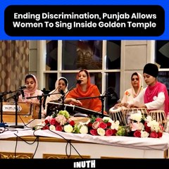 Ending Discrimination, Punjab Allows Women To Sing Inside Golden Temple