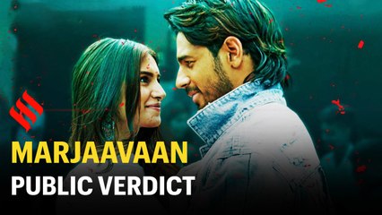 मरजावां मूवी रिव्यू: जानिए लोगों को कैसी लगी फिल्म