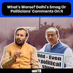 What's Worse? Delhi's Smog Or Politicians' Comments On It