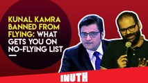 Kunal Kamra Banned From Flying: What Gets You On A No-Flying List
