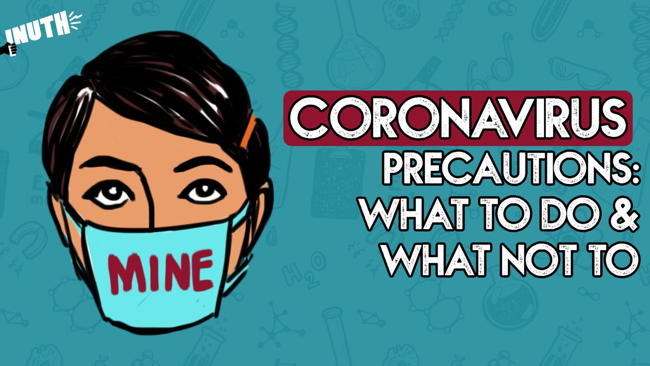 Coronavirus Precautions: What To Do & What Not To