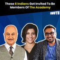 These 6 Indians Got invited To Be The Members Of The Academy