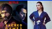 Sacred Games, Radhika Apte, Nominated  For The Emmy Awards 2019