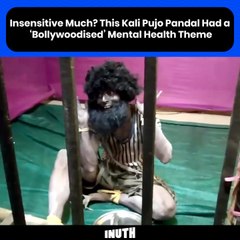 Insensitive Much? This Kali Pujo Pandal Had a Bollywoodised Mental Health Theme